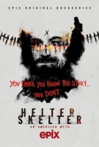 Постер Helter Skelter: Американский миф (Helter Skelter)
