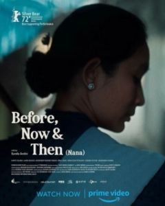 Постер Раньше, сейчас и потом (Before, Now, & Then)