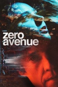 Постер Нулевая авеню (Zero Avenue)