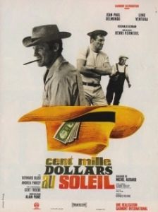 Постер Сто тысяч долларов на солнце (Cent mille dollars au soleil)