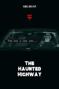 Постер Плохой Бен 7: Шоссе призраков (Bad Ben 7: The Haunted Highway)