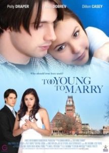 Постер Чересчур молоды для женитьбы (Too Young to Marry)