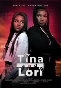 Постер Тина и Лори (Tina and Lori)