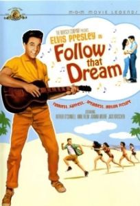 Постер Следуй за мечтой (Follow That Dream)