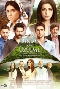 Постер Не беспокойтесь за меня (Benim Için Üzülme)