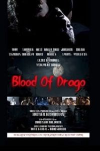 Постер Кровь Драго (Blood of Drago)