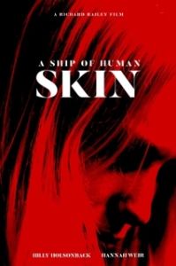 Постер Сосуд из человеческой плоти (A Ship of Human Skin)
