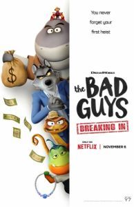 Постер Плохие парни. Грабёж со взломом (The Bad Guys: Breaking In)