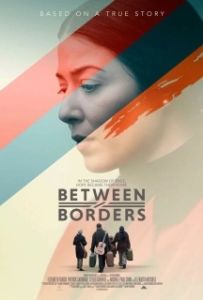 Постер Между границами (Beyond Borders)