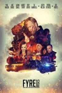 Постер Восстание Файра (Fyre Rises)