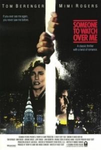 Постер Тот, кто меня бережет (Someone to Watch Over Me)