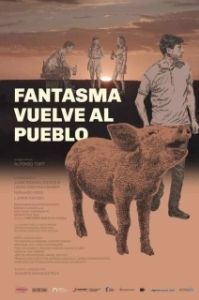 Постер Призрак возвращается домой (Fantasma vuelve al pueblo)