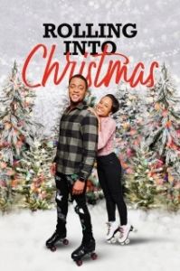 Постер На роликах в Рождество (Rolling Into Christmas)