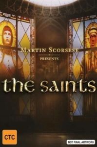Постер Мартин Скорсезе представляет: Святые (Martin Scorsese Presents: The Saints)