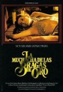 Постер Девушка в золотых трусиках (La muchacha de las bragas de oro)