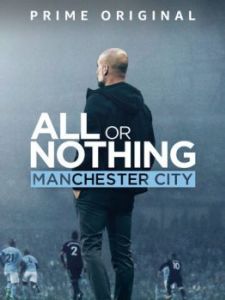Постер Всё или ничего: Манчестер Сити (All or Nothing: Manchester City)