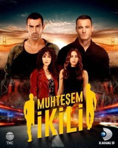 Постер Великолепная двойка (Muhtesem Ikili)