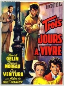 Постер Осталось жить три дня (Trois jours à vivre)