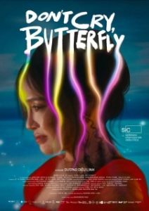 Постер Не плачь, бабочка (Don't Cry, Butterfly)