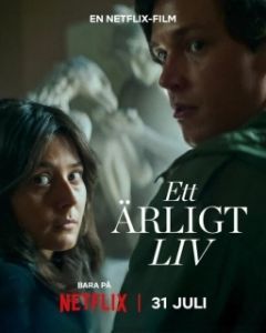 Постер Честная жизнь (Ett ärligt liv)