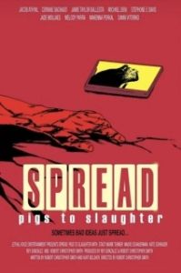 Постер Свиньи на убой (Spread: Pigs to Slaughter)