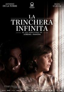 Постер Вечный окоп (La trinchera infinita)