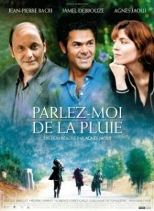Постер Расскажи мне о дожде (Parlez-moi de la pluie)
