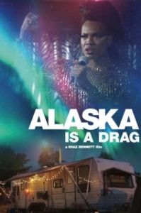 Постер Застрять на Аляске (Alaska Is a Drag)