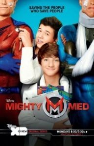 Постер Могучие медики (Mighty Med)