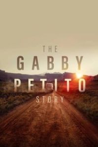 Постер История Габби Петито (The Gabby Petito Story)