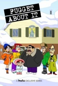 Постер Даже не думай! (Fugget About It)