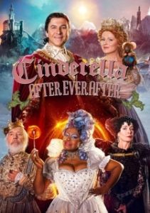 Постер Золушка. Продолжение истории. (After Ever After)