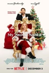 Постер Мой тайный Санта (My Secret Santa)