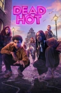 Постер Смертельно горячий (Dead Hot)