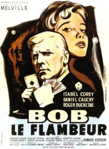 Постер Боб-прожигатель (Bob le flambeur)