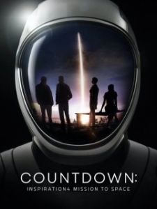 Постер Обратный отсчёт: космическая миссия Inspiration4 (Countdown: Inspiration4 Mission to Space)