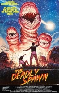 Постер Смертельный выводок (The Deadly Spawn)