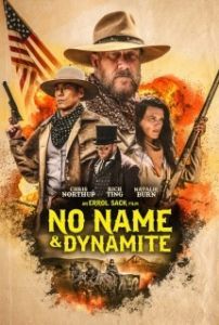Постер Безымянный и Динамит (No Name & Dynamite)