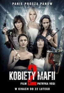 Постер Женщины мафии 2 (Women of Mafia 2)