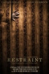 Постер Обуздание (Restraint 2017)