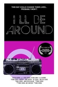 Постер Я буду рядом (I'll Be Around)