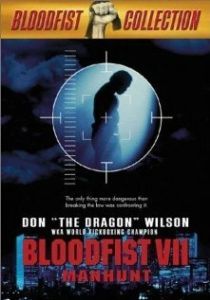 Постер Кровавый кулак 7: Охота на человека (Bloodfist VII: Manhunt)