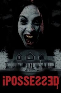 Постер Одержимые (iPossessed)