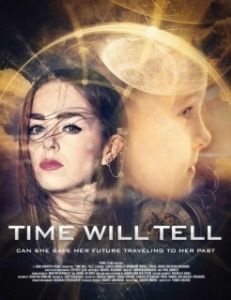Постер Время покажет (Time Will Tell)