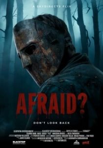 Постер Чего ты боишься? (Afraid?)