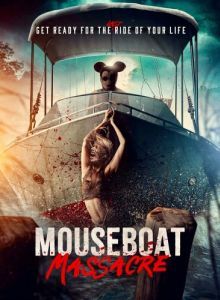 Постер Резня на мышиной лодке (Mouseboat Massacre)