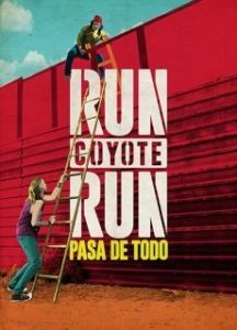 Постер Беги койот, беги (Run Coyote Run)