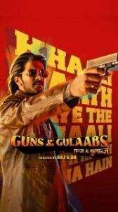 Постер Пистолеты и розы (Guns & Gulaabs)