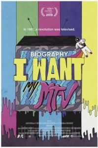 Постер Не мешайте, я смотрю MTV (Biography: I Want My MTV)