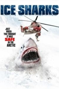Постер Ледяные акулы (Ice Sharks)